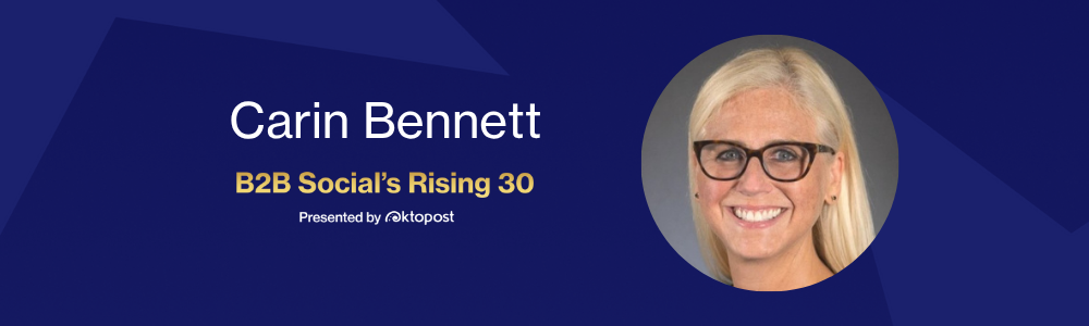 Carin Bennett named as one of Oktopost's B2B Social's Rising 30