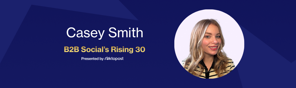 Casey Smith named as one of Oktopost's B2B Social's Rising 30