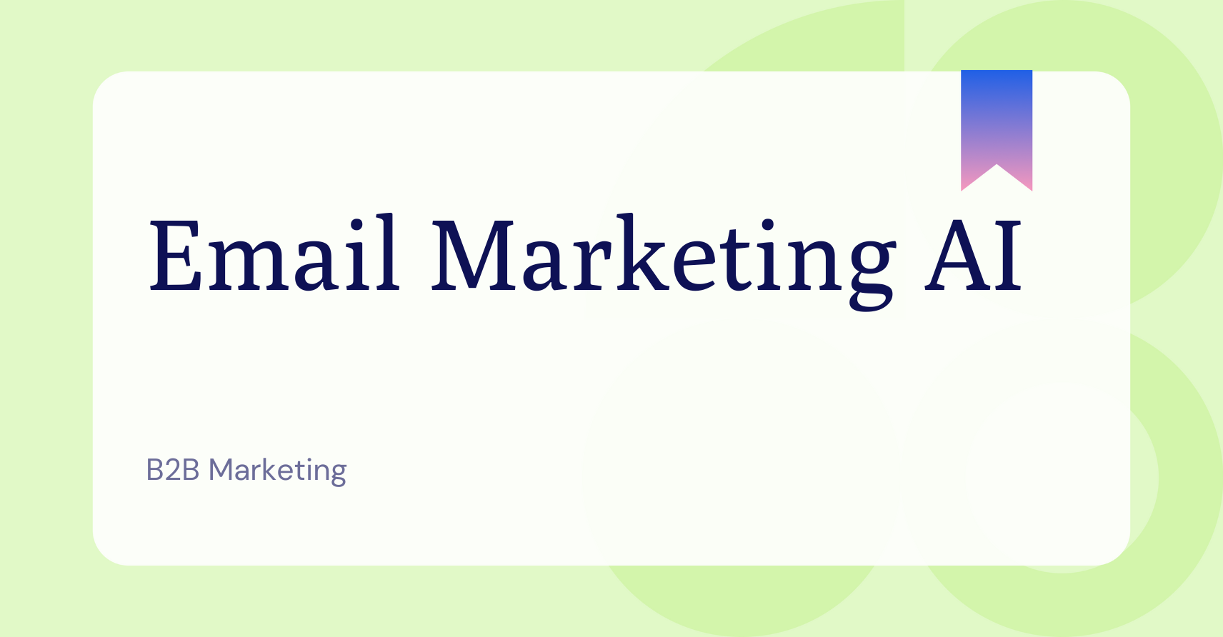 What is Email Marketing AI?