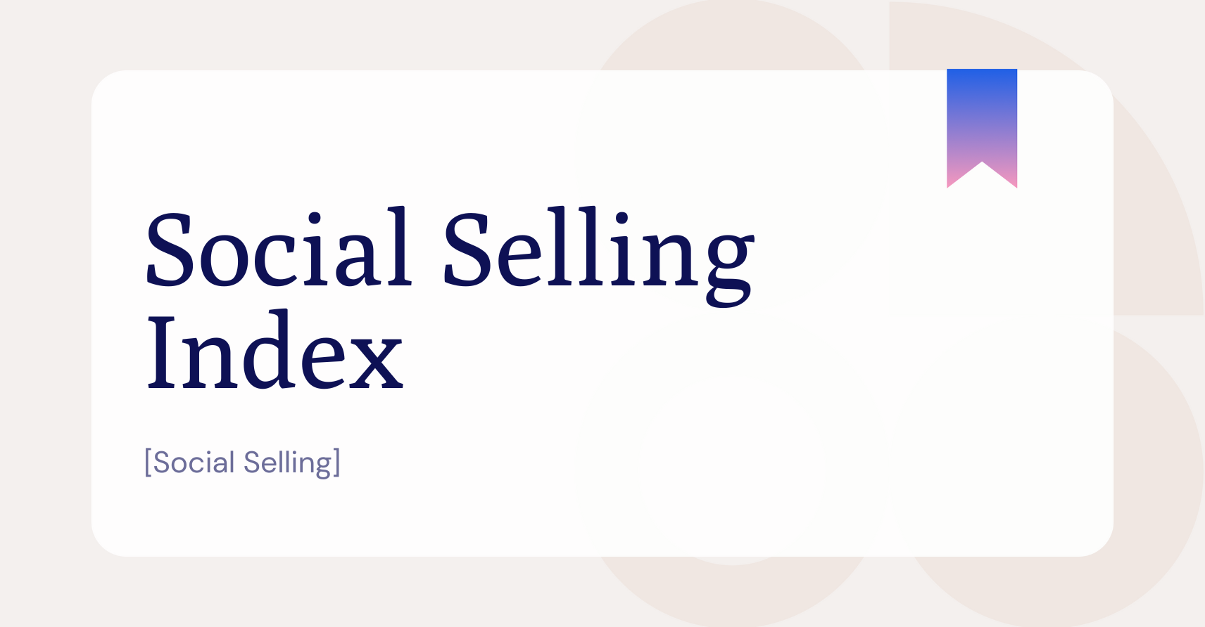 What is a Social Selling Index?