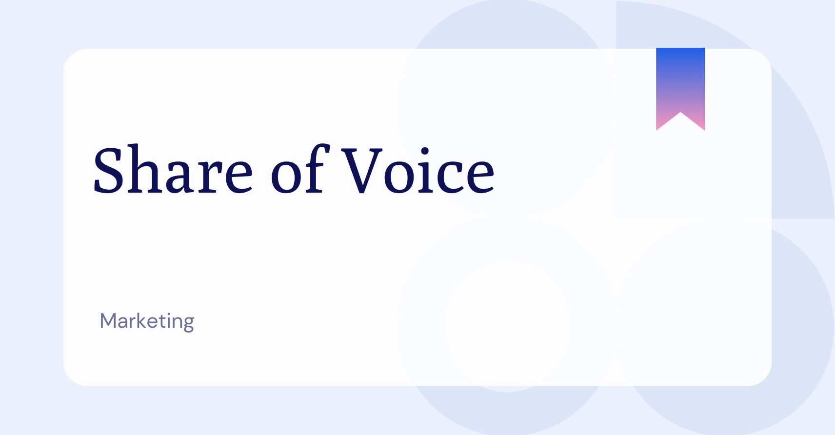 What is Share of Voice?
