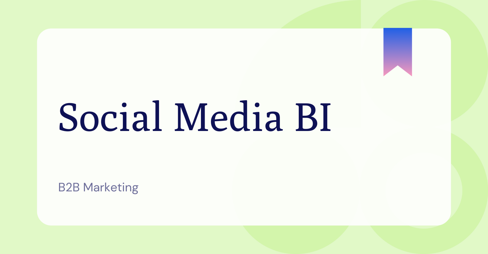 Social media BI for social media data