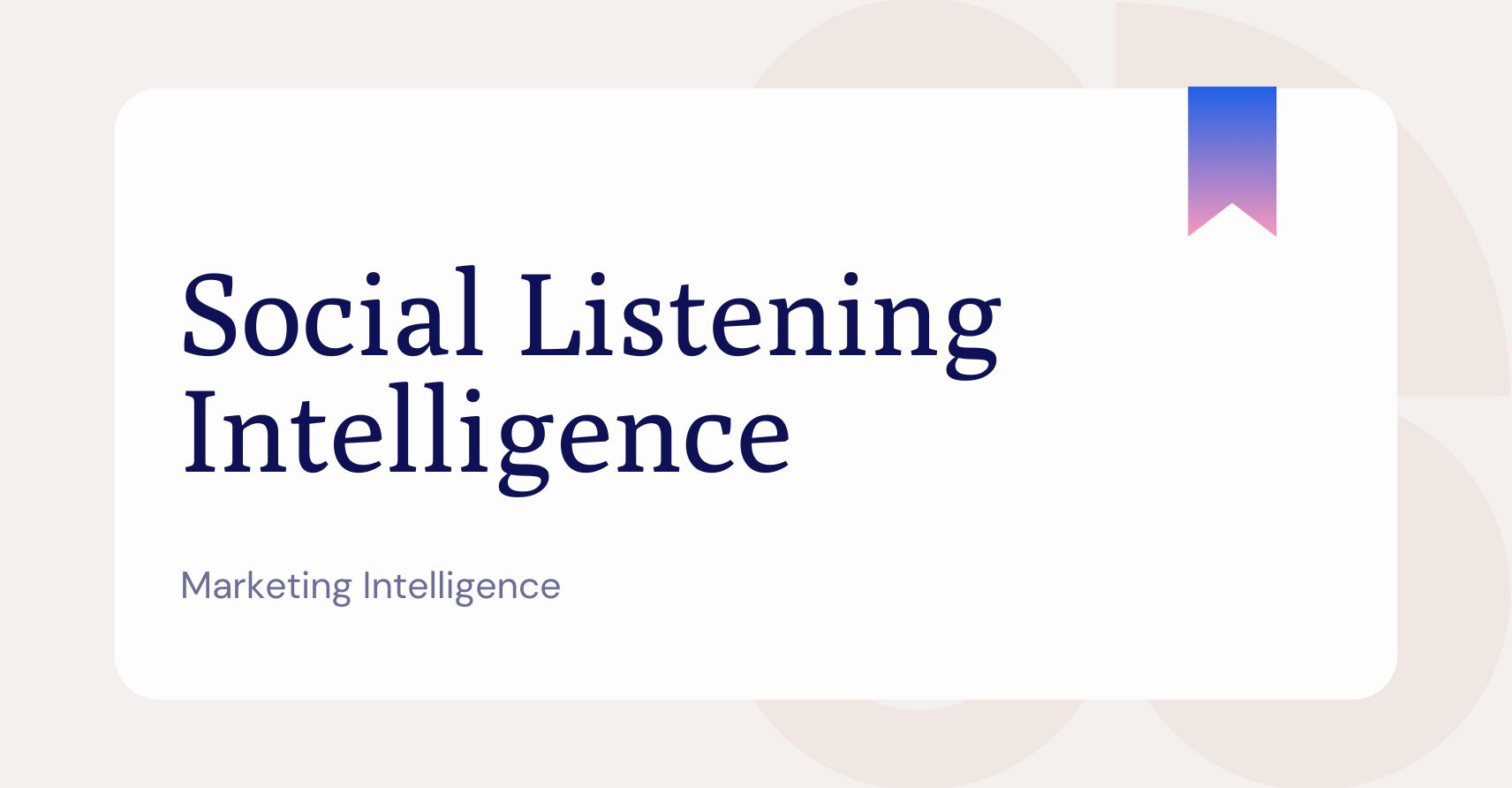 Social listening intelligence glossary