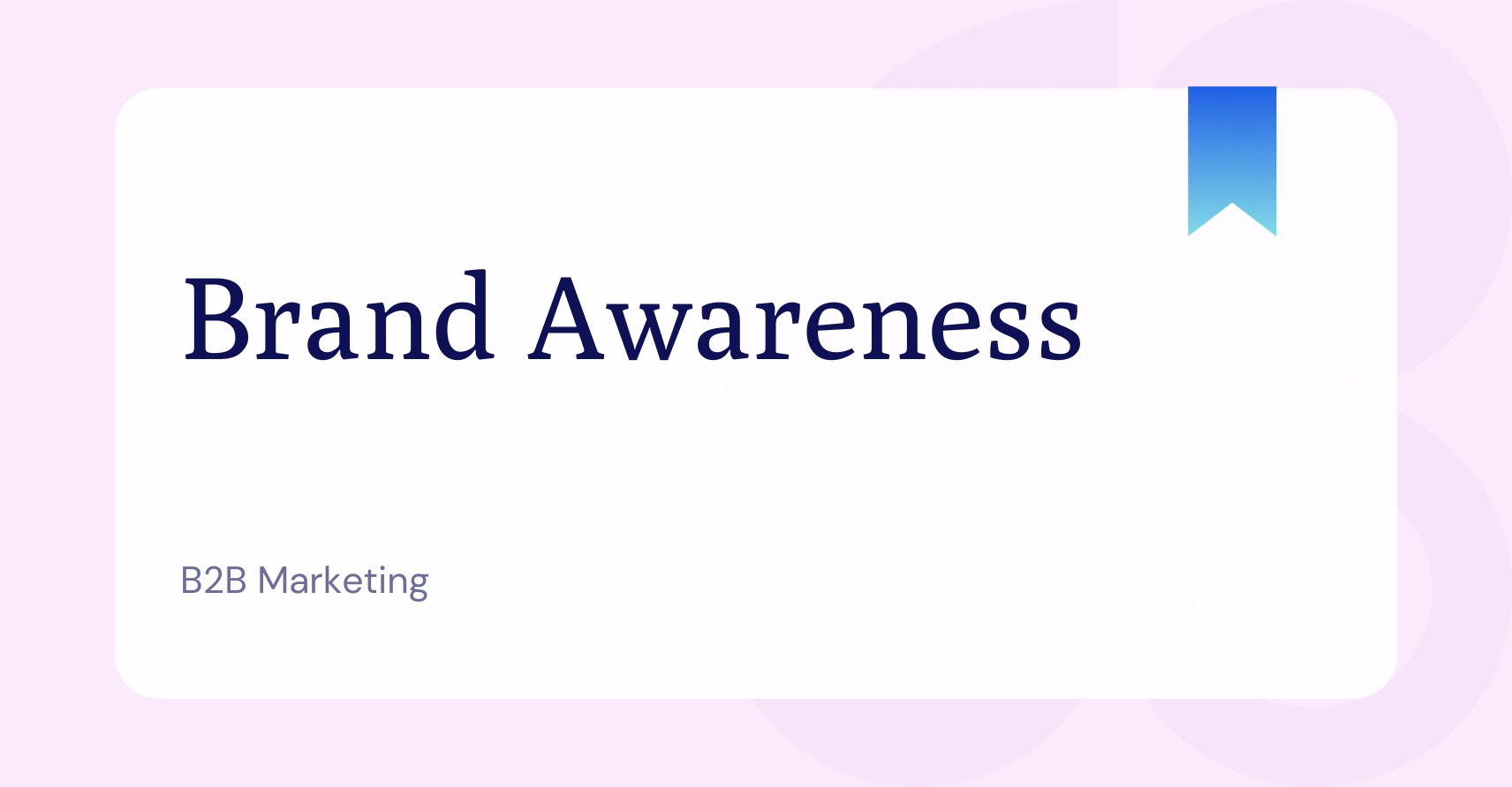 What is brand awareness 