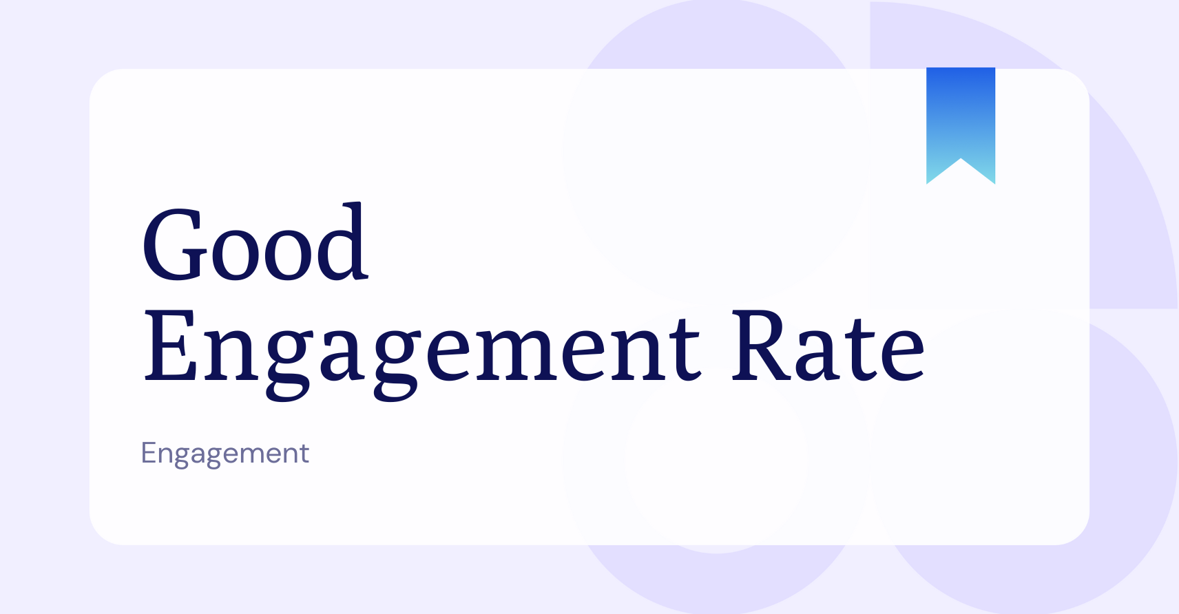 What is a Good Engagement Rate?