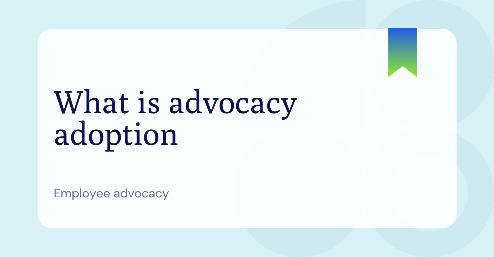 Advocacy Adoption in B2B Employee Advocacy Programs
