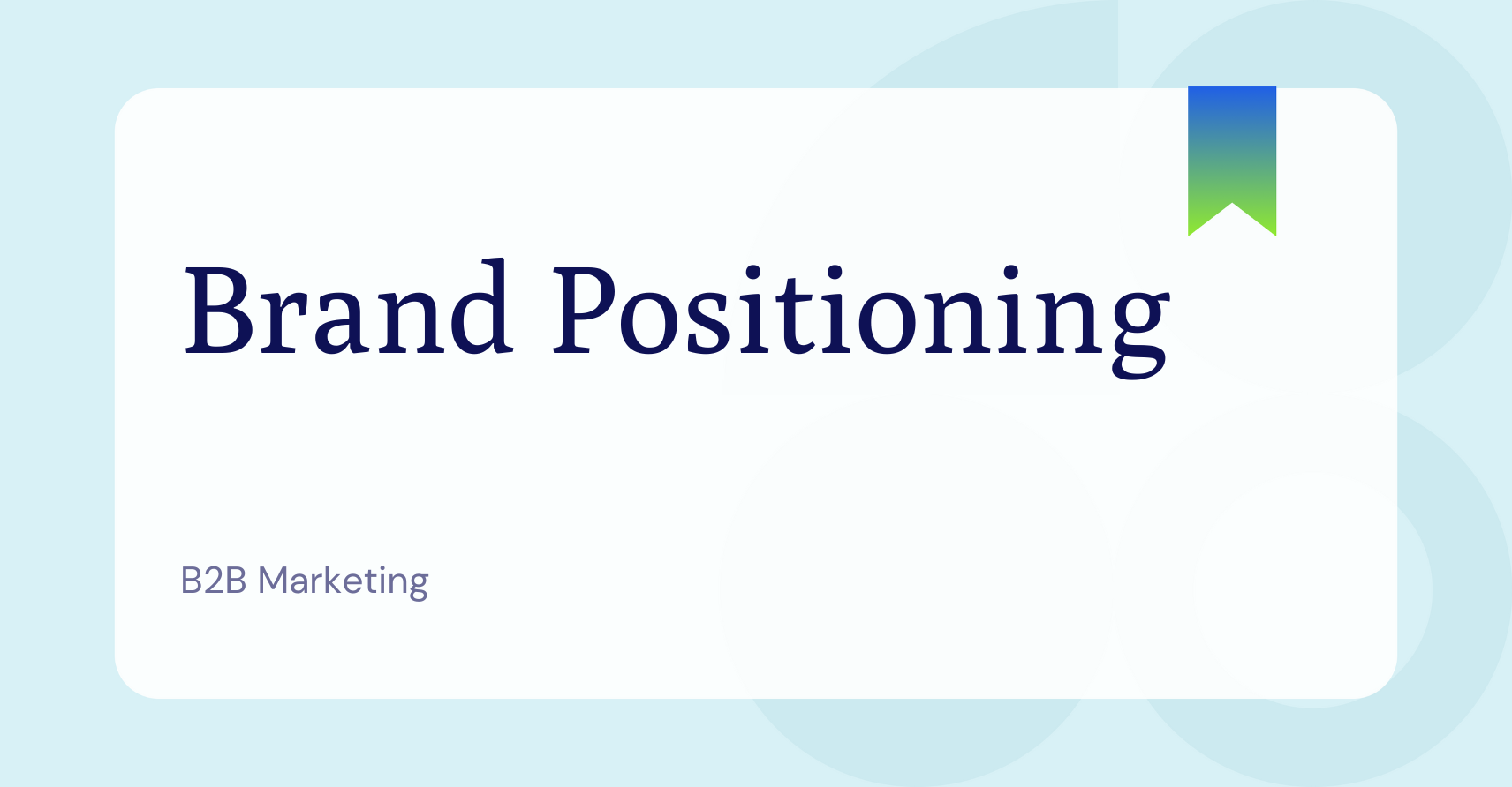 What is Brand Positioning?