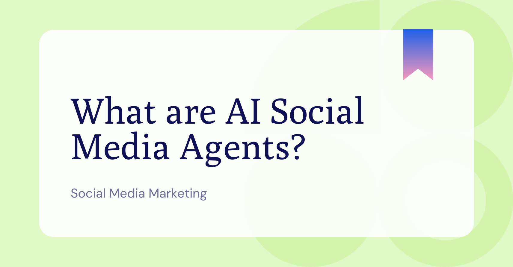 What are AI social media agents?