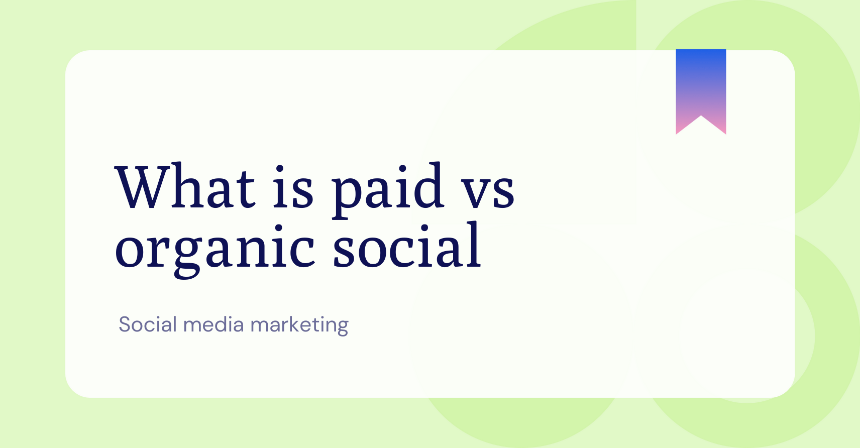 Paid vs organic social B2B